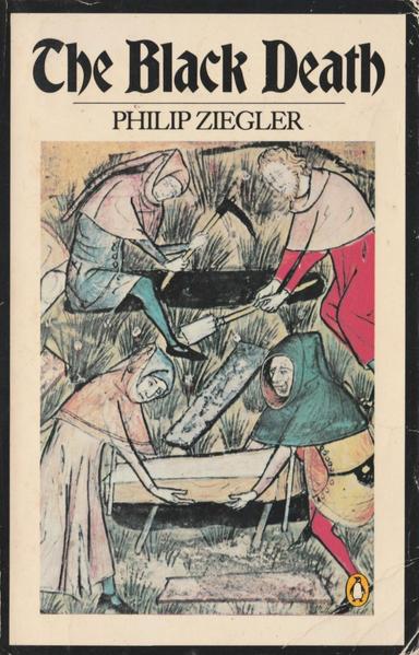The front cover of the iconic Penguin edition of The Black Death by Philip Ziegler, white with title in black and with a large illustration showing the burial of the victims of the plague in Tournai, being a detail from a miniature in The Chronicles of Gilles Li Muisis (1272-1352), Abbot of the Monastery of Saint Martin at Tournai and held at the Bibliothèque Royale de Belgique.