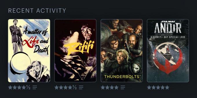 Screenshot of part of the Letterboxd app on iOS, showing the four movies I most recently watched and logged in the app:
• A Matter of Life and Death (1946)
• Rififi (1955)
• Thunderbolts* (2025)
• Andor: A Disney+ Day Special Look (2022)