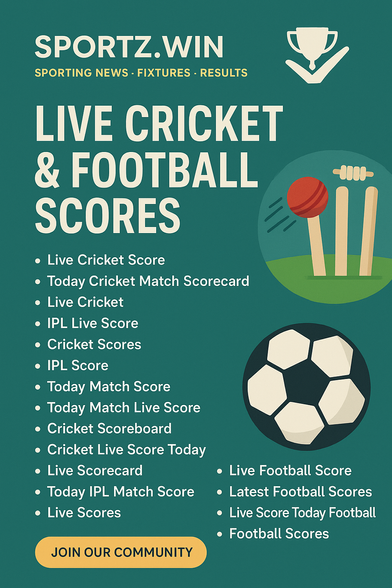 Stay updated with Live Cricket Score, Today Cricket Match Scorecard, and all the Cricket Live Score Today action at Sportz.win – your ultimate hub for IPL Live Score, Cricket Scores, and Today Match Live Score! Don't miss a single goal or run – get Live Football Scores, Latest Football Scores, and Live Score Today Football instantly. Join our fan community to comment, share views, and receive instant updates on your favorite matches.