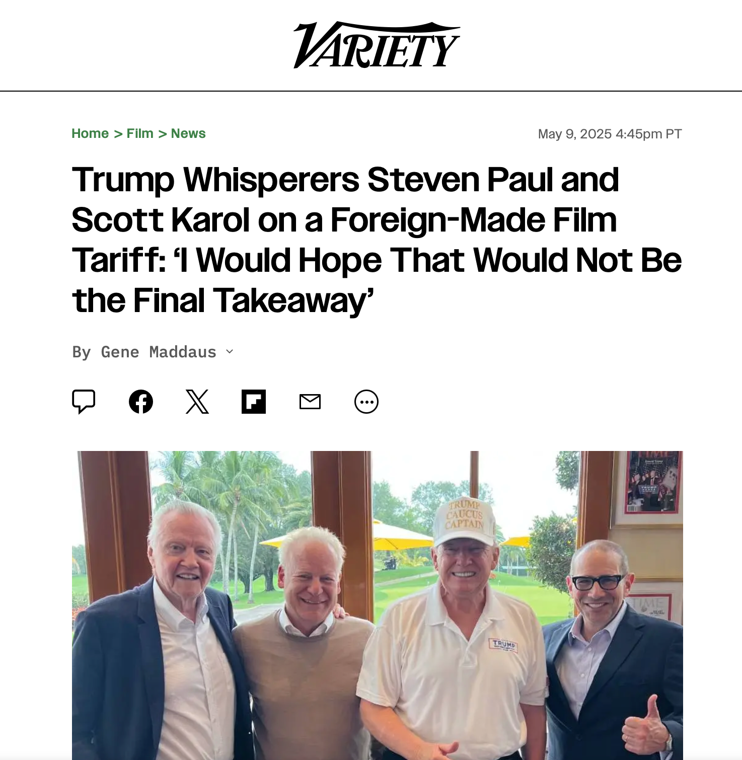 An interview in Variety with a trump guy To talk about movie tariffs