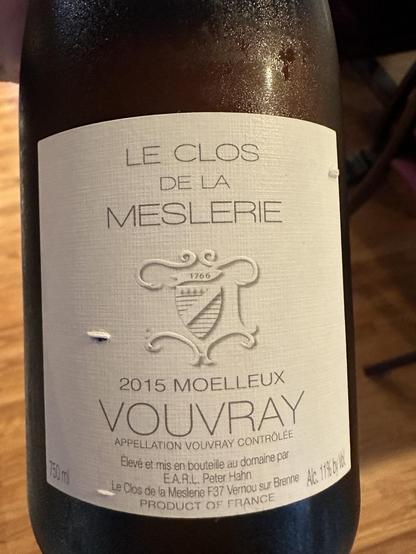Front label of a 2015 Vouvray.

Scanned label:

“2760 m
LE CLOS DE LA
MESLERIE
1766
2015 MOELLEUX
VOUVRAY
APPELLATION VOUVRAY CONTRÔLEE
Elevé et mis en bouteille au domaine par
E.A.R.L. Peter Hahn
Le Clos de la Mesterie P37 Vernou sur Brenne Ac. 119 by là
PRODUCT OF FRANCE”