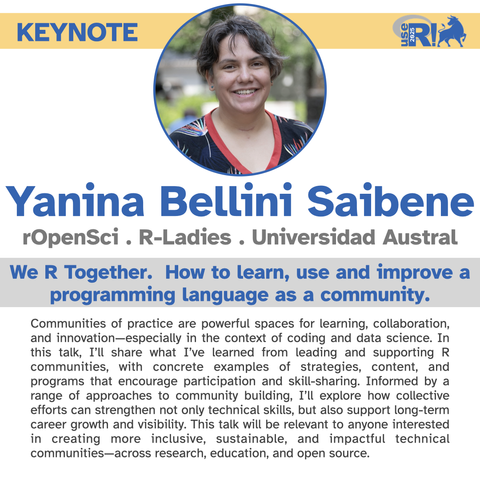 Headshot of Yanina Bellini Saibene, keynote speaker for useR! 2025. Features text about the conference and her talk.