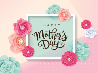image displays a festive design with the words "HAPPY Mother's Day" prominently featured in a stylish script font. The text is centered within a white square frame set against a soft, pastel green background. Beautiful paper flowers in shades of pink, coral, and light blue adorn the frame, adding a touch of elegance and celebration.