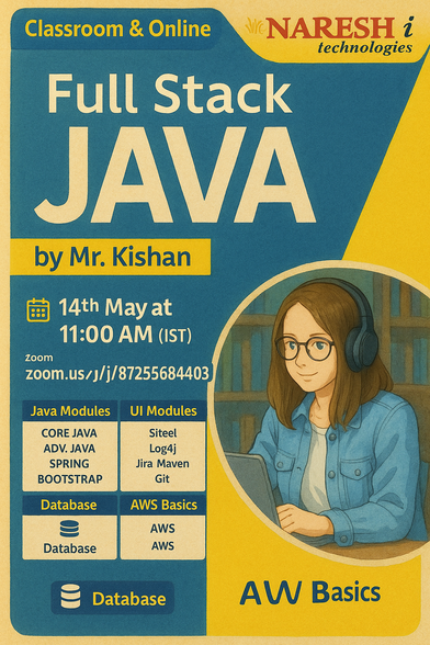 Get ready to boost your career with the latest tech skills in Full Stack Java Development. Don’t miss this FREE online webinar designed to set you on the path to success!
𝐅𝐫𝐞𝐞 𝐎𝐧𝐥𝐢𝐧𝐞 Demo 𝐅𝐮𝐥𝐥 𝐒𝐭𝐚𝐜𝐤 𝐉𝐚𝐯𝐚 𝐰𝐢𝐭𝐡 𝐏𝐥𝐚𝐜𝐞𝐦𝐞𝐧𝐭 𝐀𝐬𝐬𝐢𝐬𝐭𝐚𝐧𝐜𝐞 𝐌𝐚𝐬𝐭𝐞𝐫𝐜𝐥𝐚𝐬𝐬

