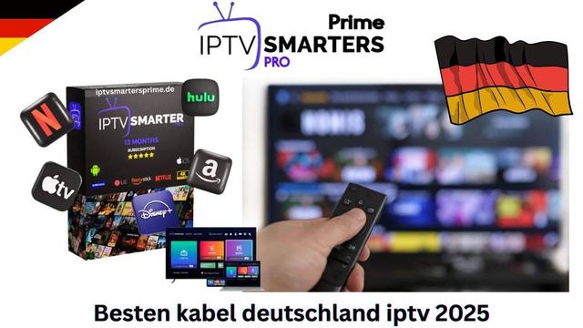 https://iptvsmartersprime.de/besten-kabel-deutschland-iptv-2025/