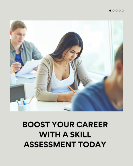 Boost Your Career with a Skill Assessment Today 