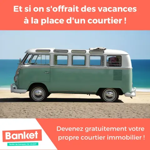 Image d’un van vintage garé sur une plage avec l’océan en arrière-plan. En haut, un texte indique : 'Et si on s’offrait des vacances à la place d’un courtier !'. En bas, un encart avec le logo Banket et le slogan : 'Devenez gratuitement votre propre courtier immobilier !