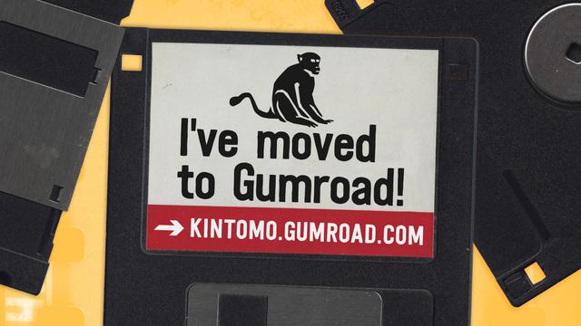 floppy disk marked : i'v moved to Gumroad! : kintomo.gumroad.com