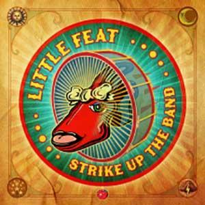 CD-Review - LITTLE FEAT - Strike Up The Band