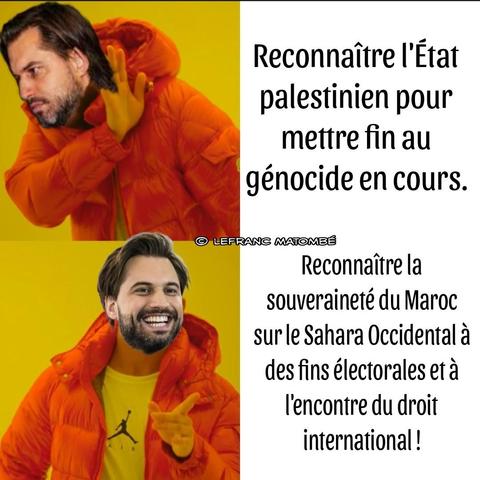 Mème visuel inspiré du format "Drakeposting", détourné avec le visage de Georges-Louis Bouchez. En haut, Bouchez détourne la tête avec mépris devant le texte : "Reconnaître l'État palestinien pour mettre fin au génocide en cours." En bas, il sourit et pointe du doigt avec approbation devant le texte : "Reconnaître la souveraineté du Maroc sur le Sahara Occidental à des fins électorales et à l'encontre du droit international !" Le mème est signé © Lefranc Matombé.