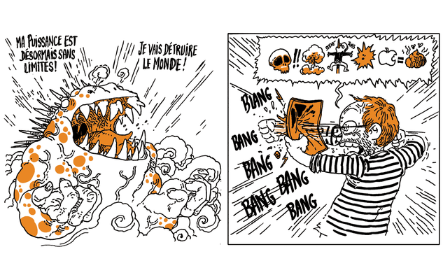 Un monstre plein de dents et de griffes se redresse, gigantesque, et hurle: "MA PUISSANCE EST DÉSORMAIS SANS LIMITES ! JE VAIS DÉTRUIRE LE MONDE !"

Boulet pulvérise à coups de poing sa tablette, en hurlant un chapelet d'injures représentées sous la forme de pictogrammes dans lesquels on reconnait un crâne, un champignon nucléaire, Steve Job enpalé, une explosion, et "pomme = caca".