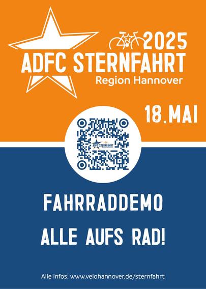 Aufruf zur ADFC-Sternfahrt 2025 in der Region Hannover am 18. Mai 2025
Text: Fahrraddemo - Alle aufs Rad