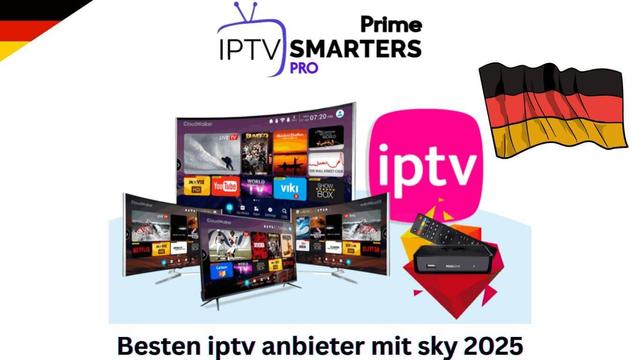 Besten iptv anbieter mit sky 2025

