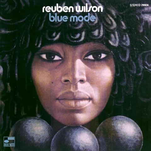 An image of the cover of the record album 'Blue Mode' by Reuben Wilson