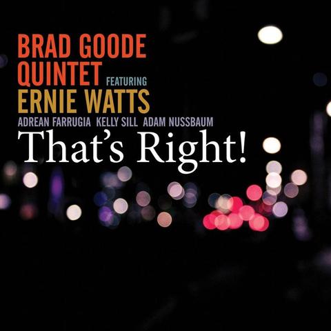 An image of the cover of the record album 'That's Right!' by Brad Goode Quintet
