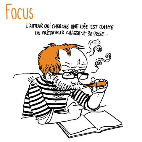 Titre: Focus
Boulet est assis à son bureau, devant un carnet vierge, il mâchonne son stylo, l'air très concentré.

Texte off: "L'auteur qui cherche une idée est comme un prédateur chassant sa proie..."
