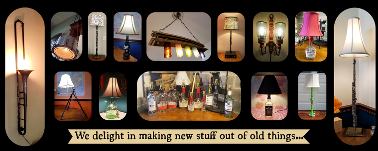 graphic collage on black background showing upcycled lamps out of various discarded and upcycled pieces. including lighting made from trombone, drum, clarinet, champagne bottle, barrel staves and art glass, clarinet and case, ball jars, makers mark bottle, flute, green clarinet, jack daniels bottle, various empty liquor bottles, oil cruet, and tripod. at the bottom is the phrase 'we delight in making new stuff out of old things...'