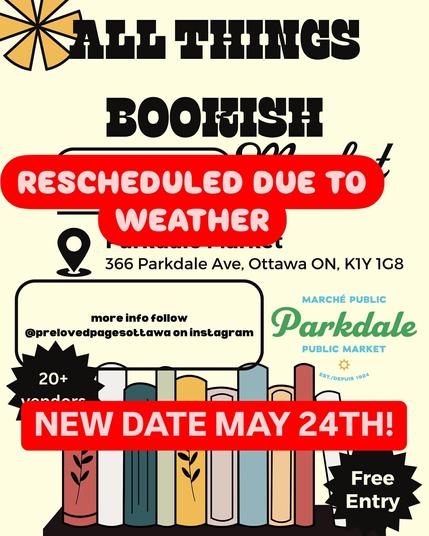 All Things Bookish Market Rescheduled Due to Weather. New Date May 24th!