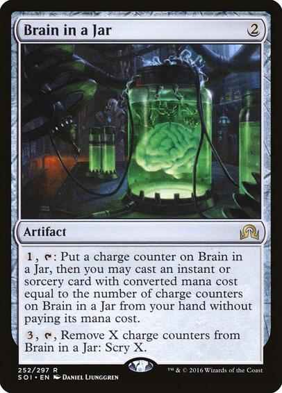 Card Name: Brain in a Jar
Set: Shadows over Innistrad
Description: {1}, {T}: Put a charge counter on this artifact, then you may cast an instant or sorcery spell with mana value equal to the number of charge counters on this artifact from your hand without paying its mana cost.
{3}, {T}, Remove X charge counters from this artifact: Scry X.
Artist: Daniel Ljunggren