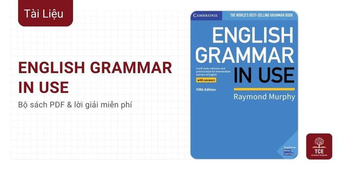 Review bộ sách English Grammar in Use cùng link download miễn phí
