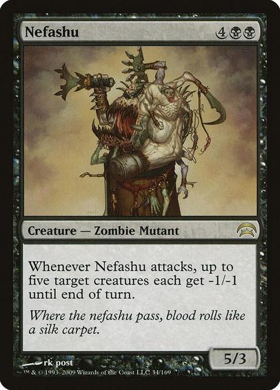 Card Name: Nefashu
Set: Planechase
Description: Whenever this creature attacks, up to five target creatures each get -1/-1 until end of turn.
Artist: rk post