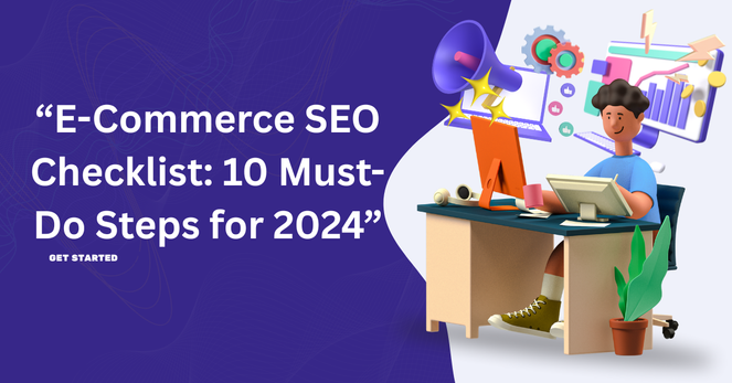 E-Commerce SEO Checklist: 10 Must-Do Steps for 2025
