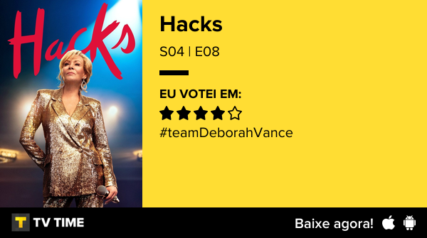 Card do app TV Time exibindo as informações do episódio 8 da temporada 4 do seriado Hacks e minha avaliação em 4 de 5 estrelas.