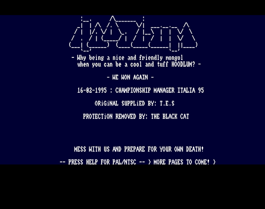 Screenshot of "Championship Manager Italia '95" - Crack: Hoodlum (HLM) - Published by Domark on Commodore Amiga (1995)