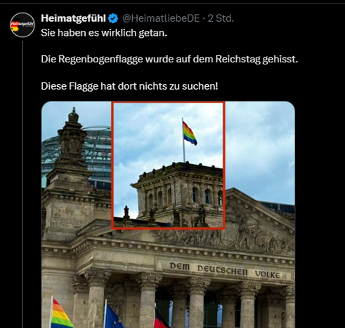 Heimatgefühl @HeimatliebeDE

Sie haben es wirklich getan.

Die Regenbogenflagge wurde auf dem Reichstag gehisst.

Diese Flagge hat dort nichts zu suchen!

