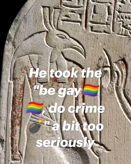 An image of the Kemet God Set with the caption "He took the 'be gay, do crime" bit too seriously."