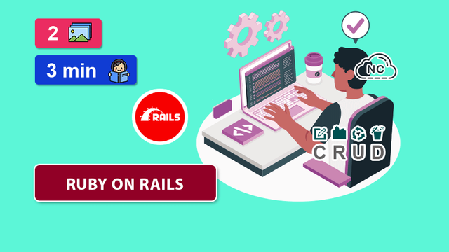 Como Crear Un CRUD Con Ruby on Rails 7 – Parte 5 (Final).