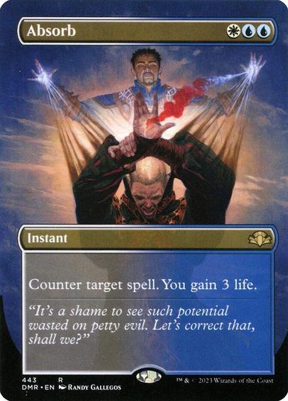 Card Name: Absorb
Set: Dominaria Remastered
Description: Counter target spell. You gain 3 life.
Artist: Randy Gallegos