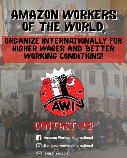 Text:

AMAZON WORKERS
0F THE WORLD UNITE 

