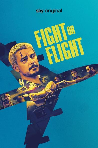 Portada de Fight or Flight con el fondo azul, el título amarillo para contrastar y varios de los actores, incluido Josh Harnett, rellenando la silueta de un avión.