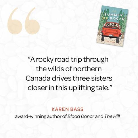 “A rocky road trip through the wilds of northern Canada drives three sisters closer in this uplifting tale.”
—Karen Bass, author of Blood Donor and The Hill
Summer of Rocks
by Jenna Greene
Now available
