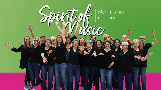 Gruppenbild der Spirit of Music - mehr als nur ein Chor. Dazu das Logo