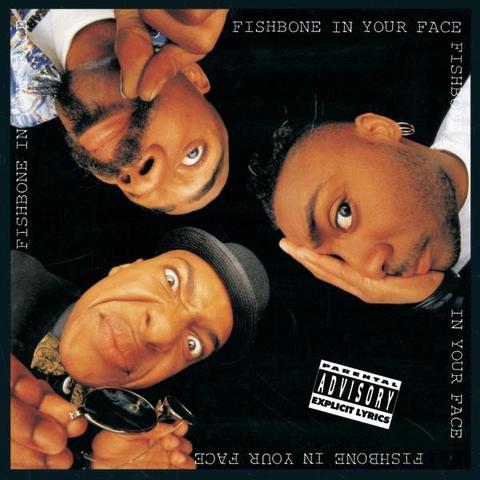 An image of the cover of the album 'In Your Face' by Fishbone