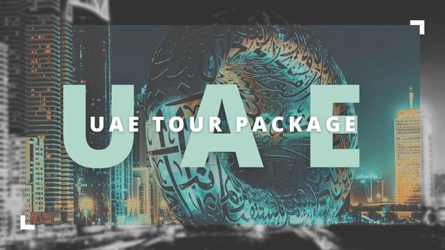 Best Uae travel Packages 