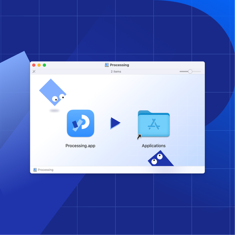 A macOS installation window for Processing, showing a blue Processing.app icon on the left and an Applications folder on the right, with an arrow between them indicating the app should be dragged into the folder. The background is blue with a grid pattern, and there are playful, blue geometric characters with eyes in the corners of the window.