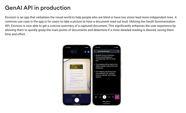 Screenshot showing Envision's GenAI API in production. The left side of the image displays a smartphone screen with a camera interface focused on a printed document featuring a colorful image at the top. The right side of the image shows the same document summarized in bullet points on another smartphone screen, with text reading: "Rosehill Grove is hosting a Community Meeting on Thursday, May 16th at 10:00 AM," followed by two more bullet points detailing the location and topics of discussion. Above the phones, a caption explains how Envision uses the GenAI Summarization API to help blind or low vision users understand documents more efficiently by summarizing them.