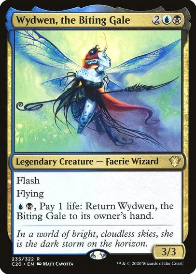 Card Name: Wydwen, the Biting Gale
Set: Commander 2020
Description: Flash
Flying
{U}{B}, Pay 1 life: Return Wydwen to its owner's hand.
Artist: Matt Cavotta