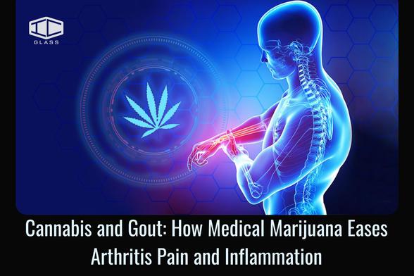 https://icglasscannabisaccessories.blogspot.com/2025/05/cannabis-and-gout-how-medical-marijuana.html