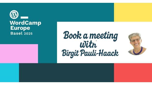 WordCamp Europe colors with call to action Book a meeting with Birgit Pauli-Haack, + headshot and WCEU logo