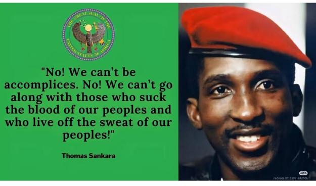 "No! We can't be accomplices. No! We can't go along with those who suck the blood of our peoples and who live off the sweat of our peoples!"

Thomas Sankara