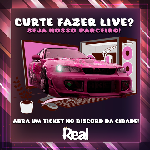 Curte fazer live? Seja nosso parceiro, entre em contato pelo nosso discord .gg/cidaderealrp