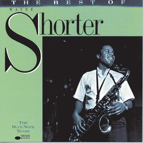An image of the cover of the record album 'The Best Of Wayne Shorter' by Wayne Shorter