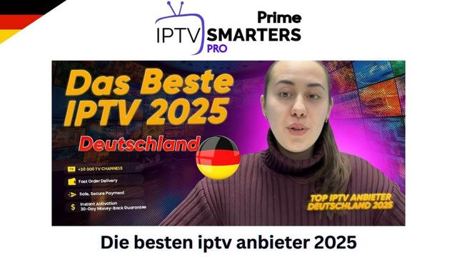 https://iptvsmartersprime.de/die-besten-iptv-anbieter-2025/