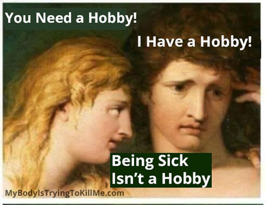 woman saying "you need a hobby!' to man who looks distressed, he says 'i have a hobby!' and she replies 'being sick isn't a hobby'
