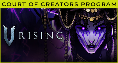 V Rising Court of Creators Program
