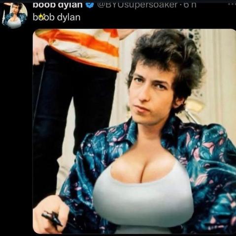 Parody of album cover of Bob Dylan's Highway 61 Revisited, Bob has a big honkin' rack, probably 40 something Ds.